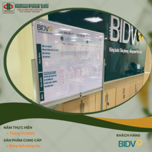Lắp đặt Bảng Lịch Công Tác Cho BIDV tại Quy Nhon